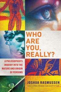 Who Are You, Really? - Joshua Rasmussen - ebook
