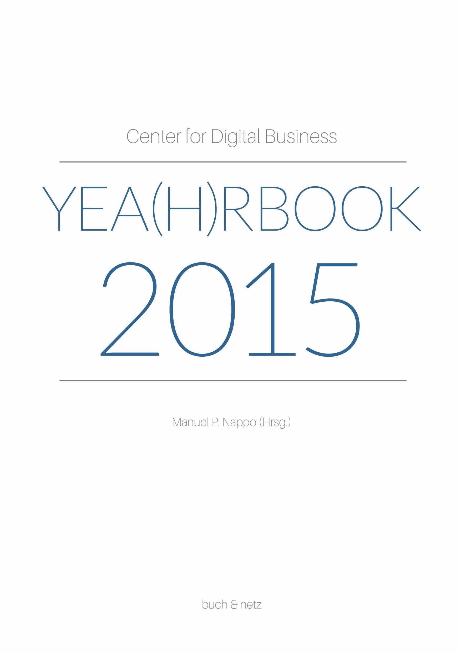 Center for Digital Business Yea(h)rbook 2015