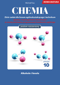 Chemia Nowa Matura zbiór zadań Tom 10 - Michał Fau - książka