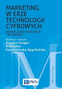 Marketing w erze technologii cyfrowych -  - książka