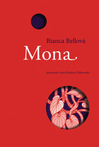 Mona - Bianca Bellová - ebook + książka