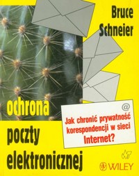 Ochrona poczty elektronicznej - Schneier Bruce - książka