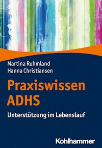 Praxiswissen ADHS - Hanna Christiansen - ebook