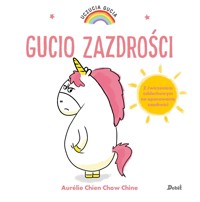 Uczucia Gucia. Gucio zazdrości - Aurelie Chien Chow Chine - książka