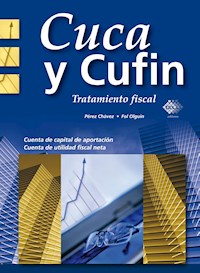 Cuca y Cufin. Tratamiento fiscal 2016 - José Pérez Chávez - ebook