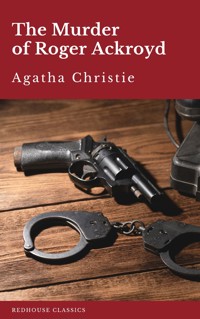 The Murder of Roger Ackroyd - Agata Christie - ebook