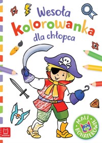 Wesoła kolorowanka dla chłopca. Mali bohaterowie - Anna Podgórska - książka