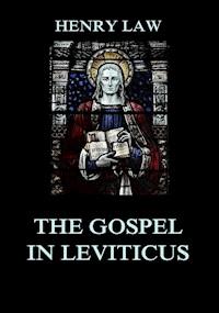 The Gospel in Leviticus - Henry Law - ebook