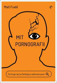 Mit pornografii - Fradd Matt - książka