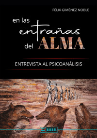 En las entrañas del alma - Félix Giménez Noble - ebook