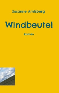 Windbeutel - Susanne Amtsberg - ebook