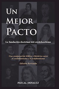 Un mejor pacto - Pascal Denault - ebook