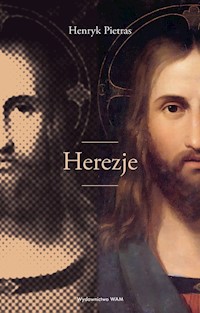 Herezje - Henryk Pietras - ebook + książka