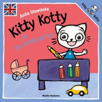 Kitty Kotty at the Kindergarten - Anita Głowińska - książka
