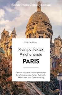 Mein perfektes Wochenende Paris - Meyer - ebook