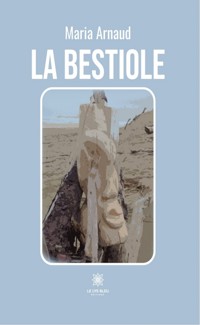 La bestiole - Maria Arnaud - ebook