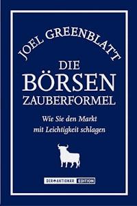 Die Börsen-Zauberformel - Joel Greenblatt - ebook
