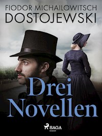 Drei Novellen - Fjodor M. Dostojewski - ebook
