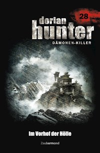 Dorian Hunter 28 - Im Vorhof der Hölle - Ernst Vlcek - ebook