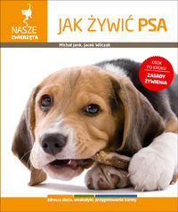 Jak żywić psa - Jank Michał, Wilczak Jacek - książka