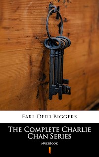 The Complete Charlie Chan Series. MultiBook - Earl Derr Biggers - ebook