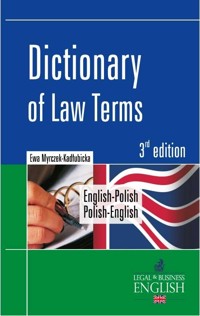 Dictionary of Law Terms English-Polish Polish-English - Myrczek-Kadłubicka Ewa - książka