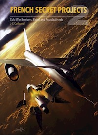 French Secret Projects 2 - Carbonel J-C - książka