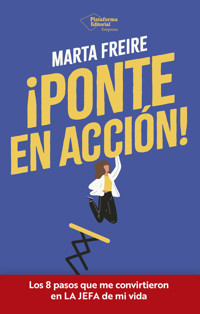 ¡Ponte en acción! - Marta Freire - ebook