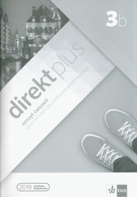 Direkt plus 3B Zeszyt ćwiczeń + kod dostępu do podręcznika i ćwiczeń interaktywnych - Motta Giorgio, Ćwikowska Beata - książka
