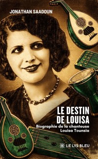 Le destin de Louisa - Jonathan Saadoun - ebook