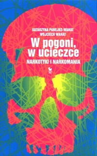 W pogoni, w ucieczce - Wanat Wojciech, Panejko-Wanat Katarzyna - książka