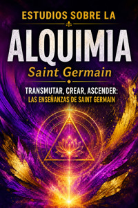 Estudios sobre la alquimia - Germain Saint - ebook