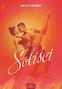 Soliści - Adela D. Zalewska - ebook + audiobook