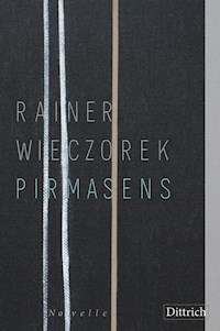 Pirmasens - Rainer Wieczorek - ebook