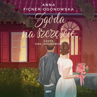 Zgoda na szczęście - Anna Ficner-Ogonowska - ebook + audiobook + książka