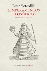 Temperamentos filosóficos - Peter Sloterdijk - ebook