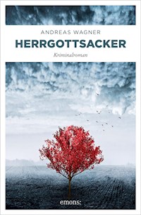 Herrgottsacker - Andreas Wagner - ebook