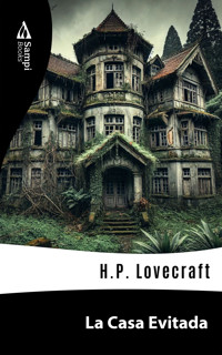La Casa Evitada - H.P. Lovecraft - ebook