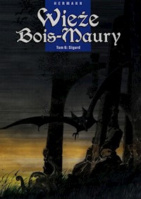 Wieże Bois-Maury Tom 6 Sigurd - Hermann - książka