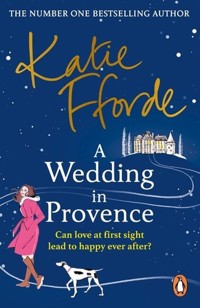 A Wedding in Provence - Katie Fforde - książka