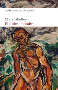 El último hombre - Mary Shelley - ebook