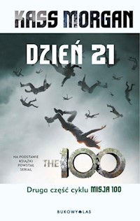 Misja 100. Tom 2 Dzień 21 - Morgan, Kass - książka