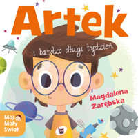 Artek i bardzo długi tydzień - Magdalena Zarębska - audiobook + książka