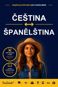 The Language Guide for Travelers - Czech to Spanish - YouGuide - ebook