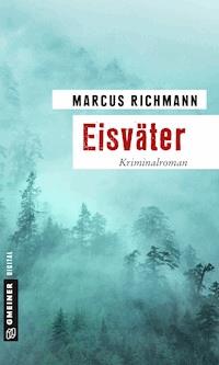 Eisväter - Marcus Richmann - ebook