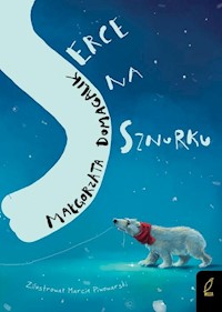 Serce na sznurku - Małgorzata Domagalik - książka