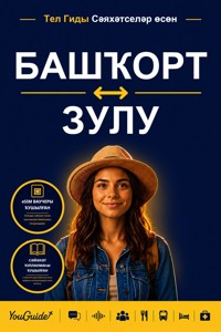 The Language Guide for Travelers - Bashkir to Zulu - YouGuide - ebook