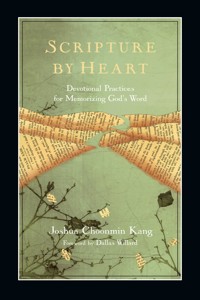 Scripture by Heart - Joshua Choonmin Kang - ebook