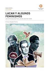 Lacan y algunos feminismos - Enrique Delgado Ramos - ebook