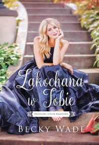 Zakochana w Tobie - Becky Wade - ebook + książka